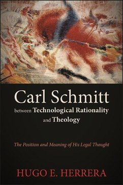 Carl Schmitt between Technological Rationality and Theology (eBook, ePUB) Cover Carl Schmitt between Technological Rationality and Theology (eBook, ePUB)