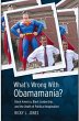 What's Wrong with Obamamania? (eBook,... - Bild 1