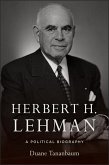 Herbert H. Lehman (eBook, ePUB)