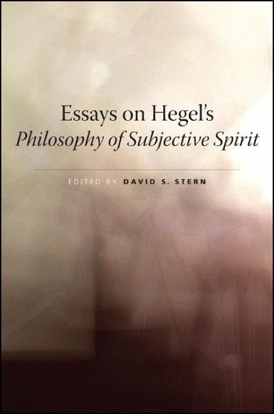 Essays on Hegel's Philosophy of Subjective Spirit (eBook, ePUB) Essays on Hegel's Philosophy of Subjective Spirit (eBook, ePUB)