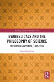 Evangelicals and the Philosophy of Science (eBook, ePUB)