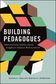 Building Pedagogues (eBook, ePUB)