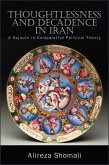 Thoughtlessness and Decadence in Iran (eBook, ePUB)