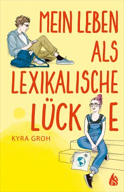 Mein Leben als lexikalische Lücke (eBook, ePUB) - Groh, Kyra