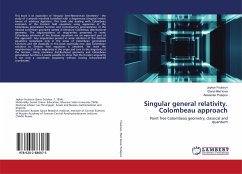 Singular general relativity. Colombeau approach