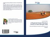 A Regional Study of Bankura District in West Bengal, India