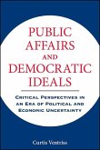 Public Affairs and Democratic Ideals (eBook, ePUB)