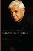 History, Narrative, and Testimony in Amitav Ghosh's Fiction (eBook, ePUB)