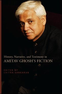 Cover History, Narrative, and Testimony in Amitav Ghosh's Fiction (eBook, ePUB)