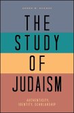 The Study of Judaism (eBook, ePUB)
