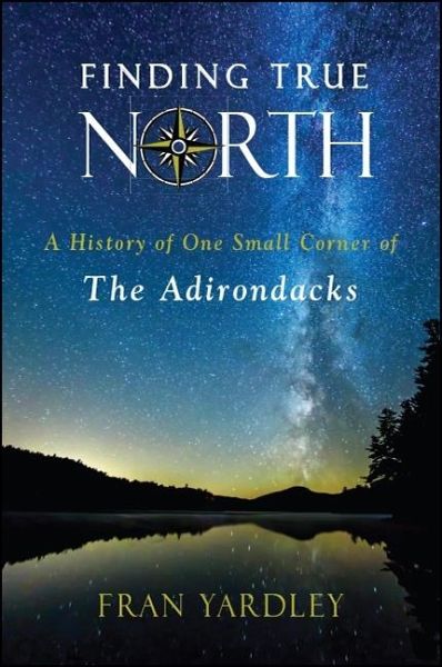 Finding True North (eBook, ePUB) Finding True North (eBook, ePUB)