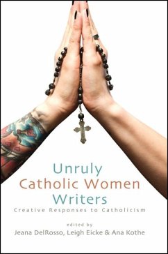 Cover Unruly Catholic Women Writers (eBook, ePUB)