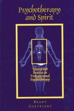 Psychotherapy and Spirit (eBook, ePUB) - Cortright, Brant