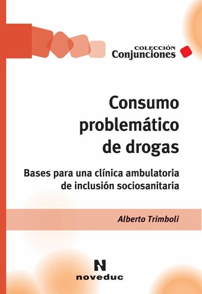 Consumo problemático de drogas (eBook, ePUB) Consumo problemático de drogas (eBook, ePUB)