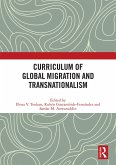 Curriculum of Global Migration and Transnationalism (eBook, ePUB)