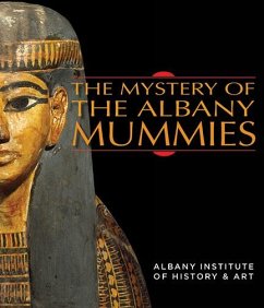 The Mystery of the Albany Mummies (eBook, ePUB) Cover The Mystery of the Albany Mummies (eBook, ePUB)
