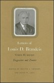 Letters of Louis D. Brandeis: Volume III, 1913-1915 (eBook, PDF)