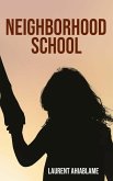 Neighborhood School (eBook, ePUB)