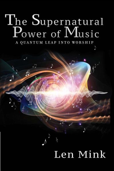 The Supernatural Power of Music (eBook, ePUB) The Supernatural Power of Music (eBook, ePUB)