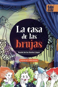 La casa de las brujas (eBook, ePUB) - de los Santos, Daniel