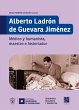 Alberto Ladrón de Guevara Jiménez... - Bild 1