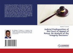 Judicial Predisposition of the Court of Appeal of Kenya: An Analysis of the ¿Integrity Decisions¿