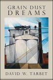 Grain Dust Dreams (eBook, ePUB)