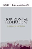 Horizontal Federalism (eBook, ePUB) Horizontal Federalism (eBook, ePUB)