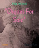 "Organs For Sale" (eBook, ePUB)