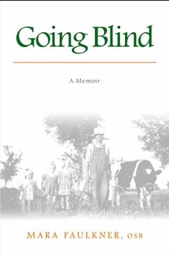 Going Blind (eBook, ePUB) - Faulkner, Mara