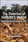The Distortion of Nature's Image (eBook, ePUB)