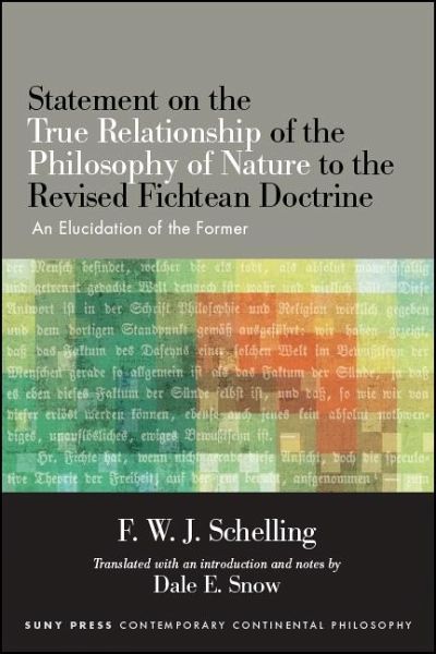 Statement on the True Relationship of the Philosophy of Nature to the Revised Fichtean Doctrine (eBook, ePUB) Statement on the True Relationship of the Philosophy of Nature to the Revised Fichtean Doctrine (eBook, ePUB)