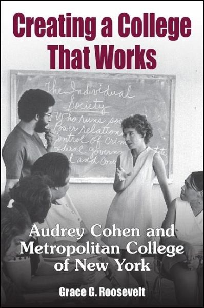 Creating a College That Works (eBook, ePUB) Creating a College That Works (eBook, ePUB)