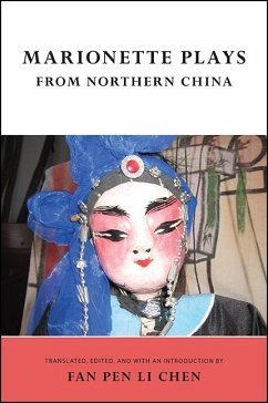 Marionette Plays from Northern China (eBook, ePUB)