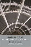 Modernity as Exception and Miracle (eBook, ePUB)