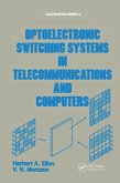 Optoelectronic Switching Systems in Telecommunications and Computers (eBook, ePUB)