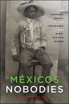 México's Nobodies (eBook, ePUB) - Arce, B. Christine