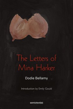 The Letters of Mina Harker (eBook, ePUB) - Bellamy, Dodie