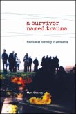 A Survivor Named Trauma (eBook, ePUB)