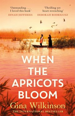 When the Apricots Bloom (eBook, ePUB) - Wilkinson, Gina