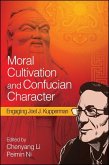 Moral Cultivation and Confucian Character (eBook, ePUB)