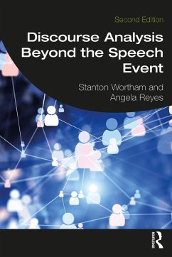 Discourse Analysis Beyond the Speech Event (eBook, PDF) - Wortham, Stanton; Reyes, Angela