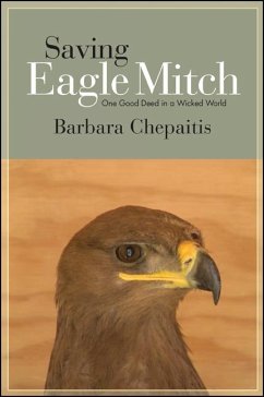 Saving Eagle Mitch (eBook, ePUB) - Chepaitis, Barbara