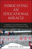 Fabricating an Educational Miracle (eBook, ePUB)