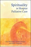 Spirituality in Hospice Palliative Care (eBook, ePUB)
