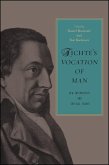 Fichte's Vocation of Man (eBook, ePUB)