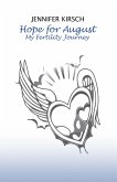Hope for August (eBook, ePUB) Hope for August (eBook, ePUB)