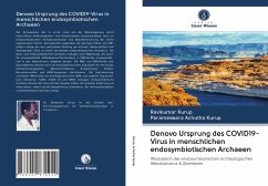 Denovo Ursprung des COVID19-Virus in menschlichen endosymbiotischen Archaeen - Kurup, Ravikumar;Achutha Kurup, Parameswara