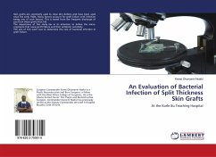 An Evaluation of Bacterial Infection of Split Thickness Skin Grafts