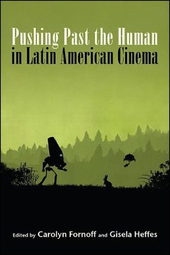 Cover Pushing Past the Human in Latin American Cinema (eBook, ePUB)